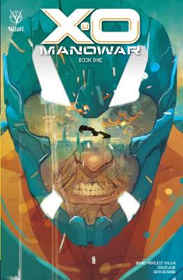 Book cover for X-O Manowar Book 1