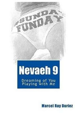 Cover of Nevaeh Book 9