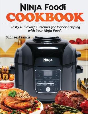 Book cover for Ninja Foodi Cookbook