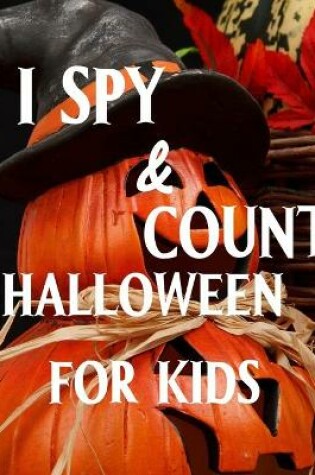 Cover of I Spy And Count Halloween