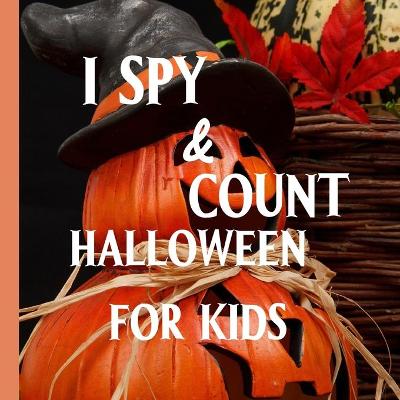 Book cover for I Spy And Count Halloween
