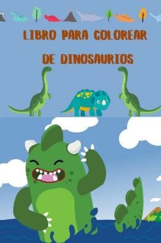 Cover of Libro para Colorear de Dinosaurios