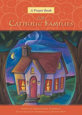 Book cover for A Prayer Book for Catholic Families