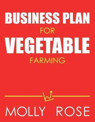 Book cover for Business Plan For Vegetable Farming