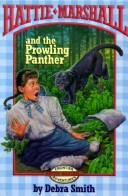 Book cover for Hattie Marshall and the Prowling Panther