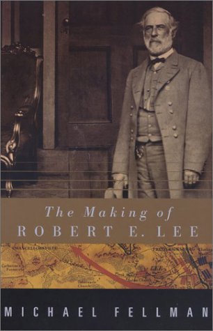 Book cover for The Making of Robert E.Lee