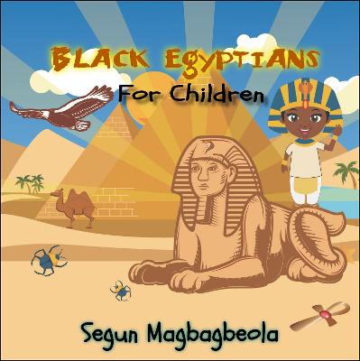 Book cover for Black Egyptians for Children