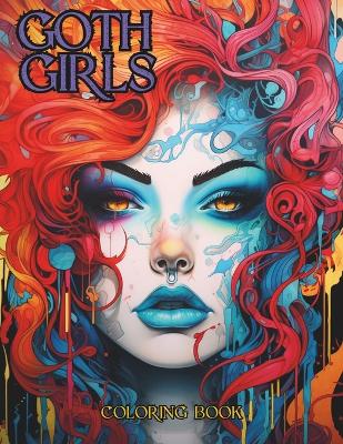 Book cover for Goth Girls Coloring Book