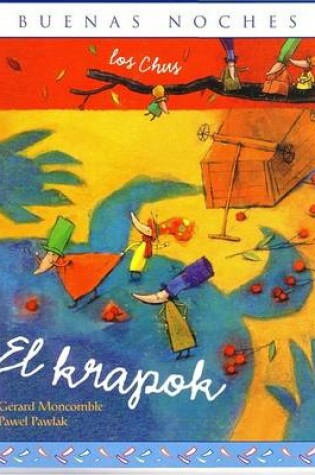 Cover of Los Chu; El Kaprok