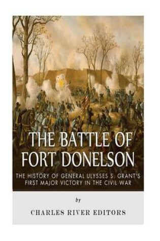 Cover of The Battle of Fort Donelson