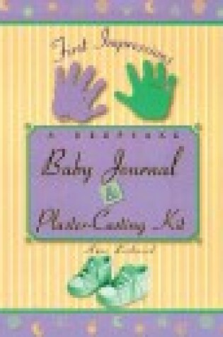 Cover of Baby Journal & Plaster Kit:Fir