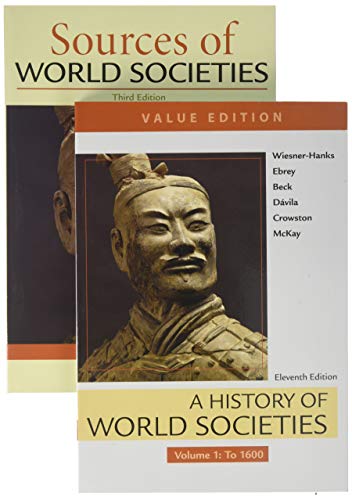 Book cover for A History of World Societies, Value Edition, Volume 1 & Sources of World Societies, Volume 1