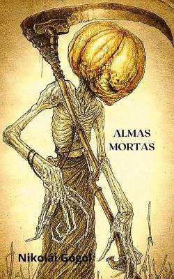 Book cover for Almas Mortas