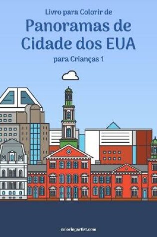 Cover of Livro para Colorir de Panoramas de Cidade dos EUA para Criancas 1