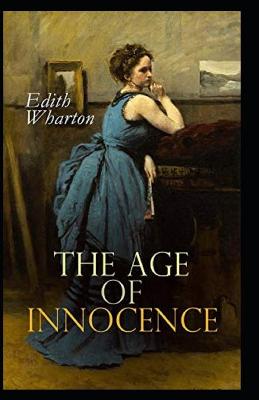 Book cover for The Age of Innocence (Illustrated edition)