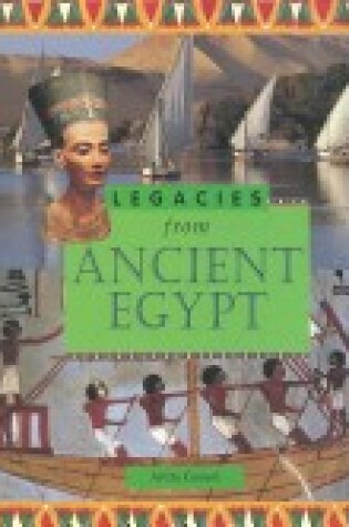 Cover of Legacies from Ancient Egypt