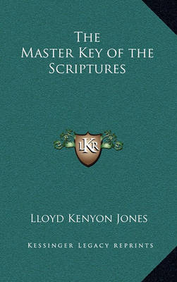 Book cover for The Master Key of the Scriptures