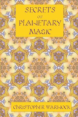 Book cover for Secrets of Planetary Magic 3rd Edition