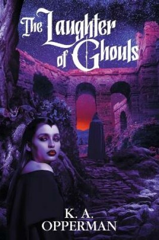 Cover of The Laughter of Ghouls