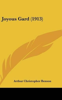 Book cover for Joyous Gard (1913)