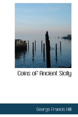 Book cover for Coins of Ancient Sicily