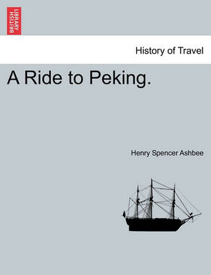 Book cover for A Ride to Peking.