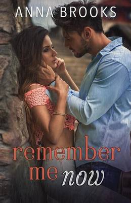 Book cover for Remember Me Now