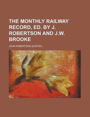 Book cover for The Monthly Railway Record, Ed. by J. Robertson and J.W. Brooke