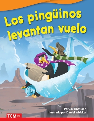 Book cover for Los pinguinos levantan vuelo