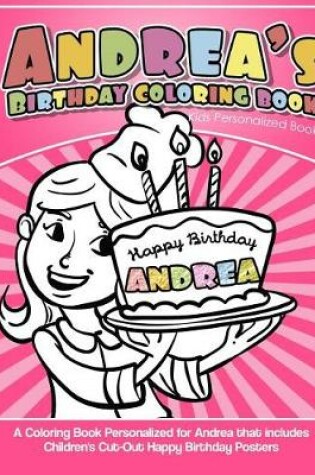 Cover of Andrea's Birthday Coloring Book Kids Personalized Books