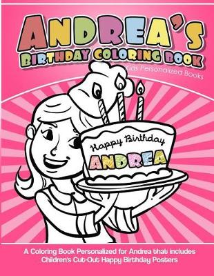 Book cover for Andrea's Birthday Coloring Book Kids Personalized Books