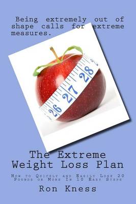 Book cover for The Extreme Weight Loss Plan