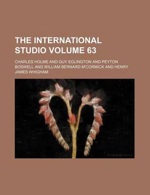 Book cover for The International Studio Volume 63