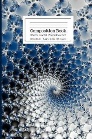 Cover of Composition Book Winter Fractal Mandelbrot Set