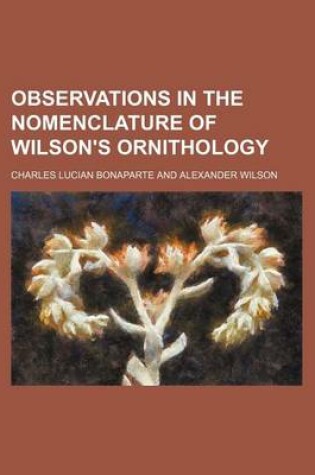 Cover of Observations in the Nomenclature of Wilson's Ornithology