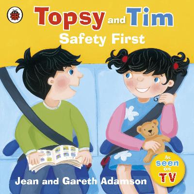 Book cover for Topsy and Tim: Safety First