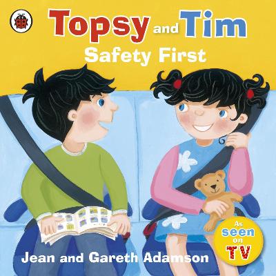 Cover of Topsy and Tim: Safety First