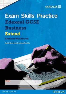 Book cover for Edexcel GCSE Business Exam Skills Practice Workbook - Extend