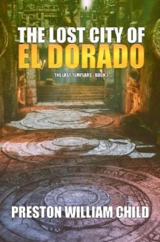 Cover of The Lost City of El Dorado