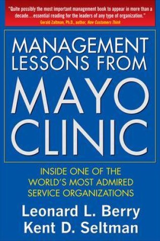 Cover of Management Lessons from the Mayo Clinic (PB)