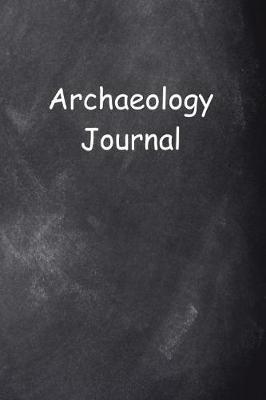 Book cover for Archaeology Journal Chalkboard Design