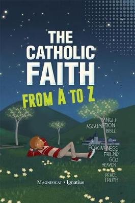 Book cover for The Catholic Faith from A to Z