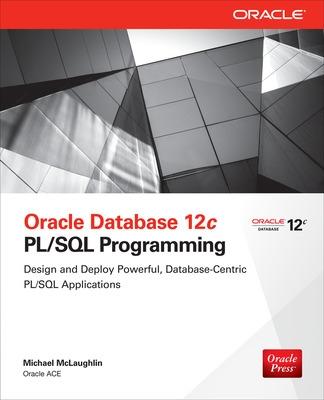 Book cover for Oracle Database 12c PL/SQL Programming