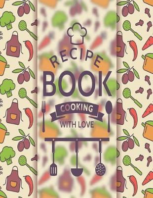 Book cover for Recipe Book Cooking With Love