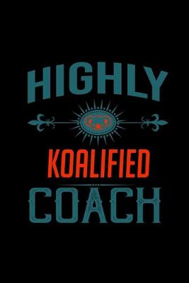 Book cover for Highly koalified coach