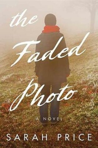 Cover of The Faded Photo