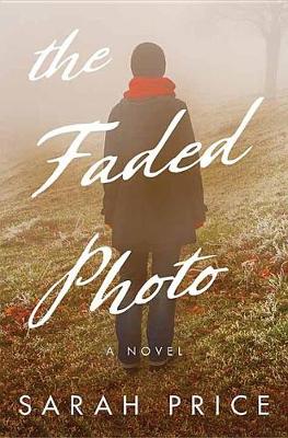 Book cover for The Faded Photo