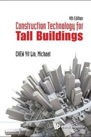 Cover of Construction Technology For Tall Buildings (4th Edition)