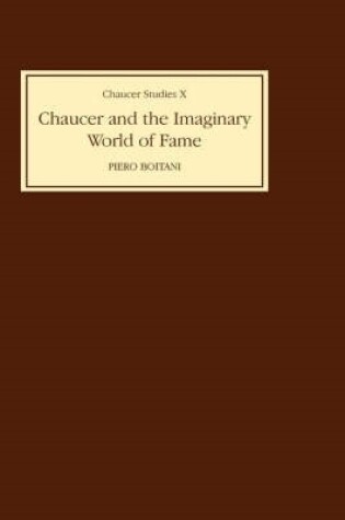 Cover of Chaucer and the Imaginary World of Fame