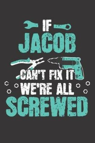 Cover of If JACOB Can't Fix It